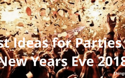 Best Ideas for Parties for New Year’s Eve 2018