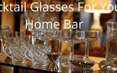 Cocktail Glasses For Your Home Bar