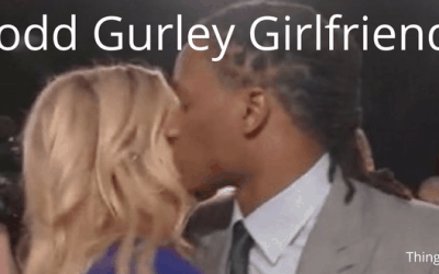 Todd Gurley’s Girlfriend