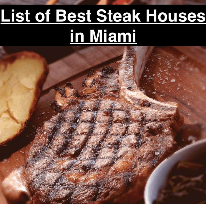 List of Best Steakhouses in Miami